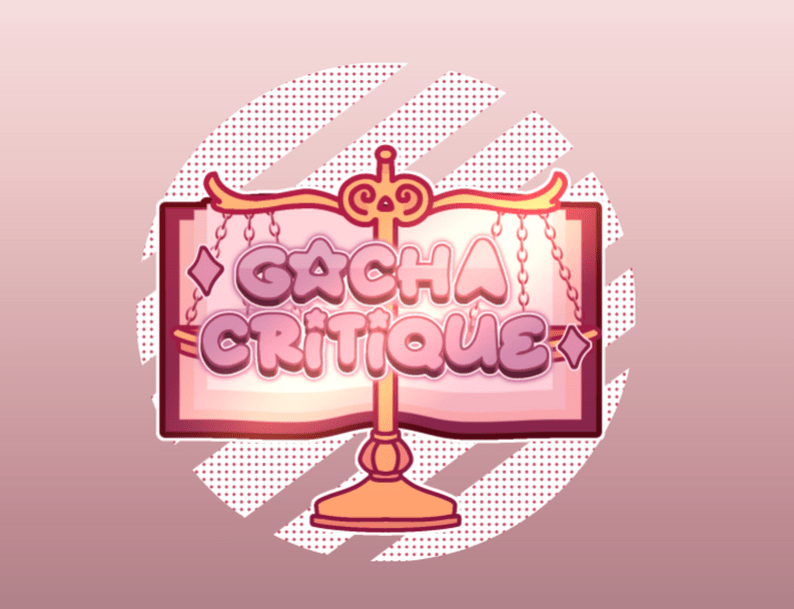 Gacha Critique